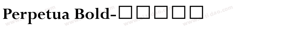 Perpetua Bold字体转换